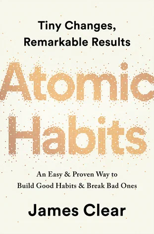 Atomic Habits: An Easy & Proven Way to Build Good Habits & Break Bad Ones — cover