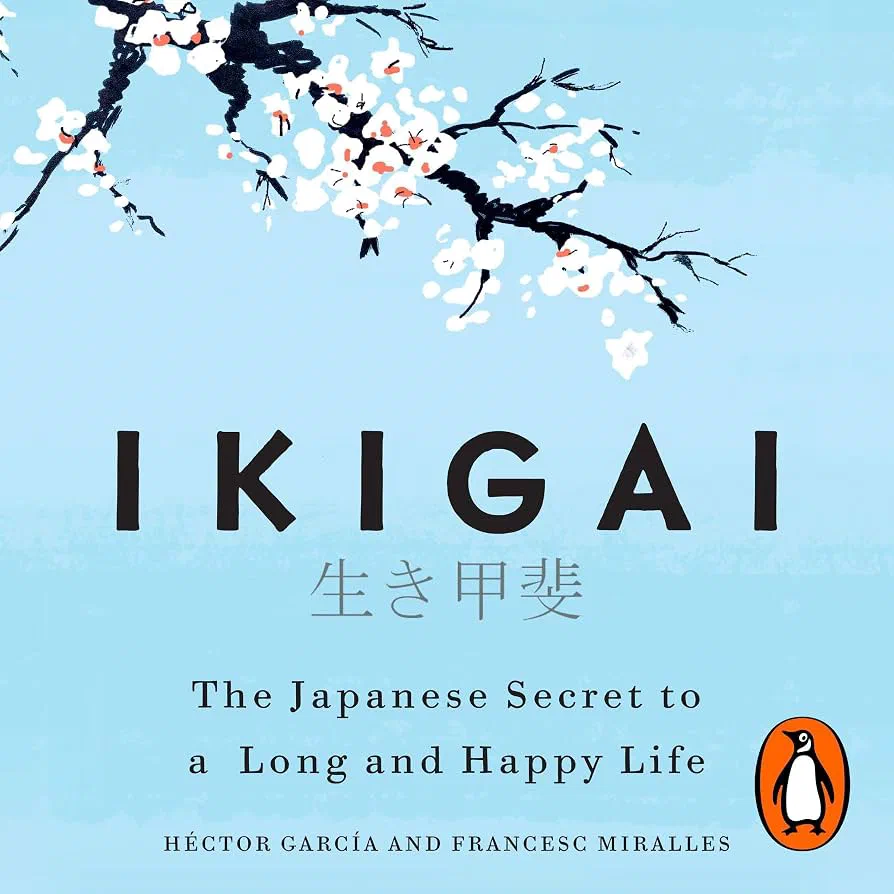 Ikigai: The Japanese Secret to a Long and Happy Life — cover